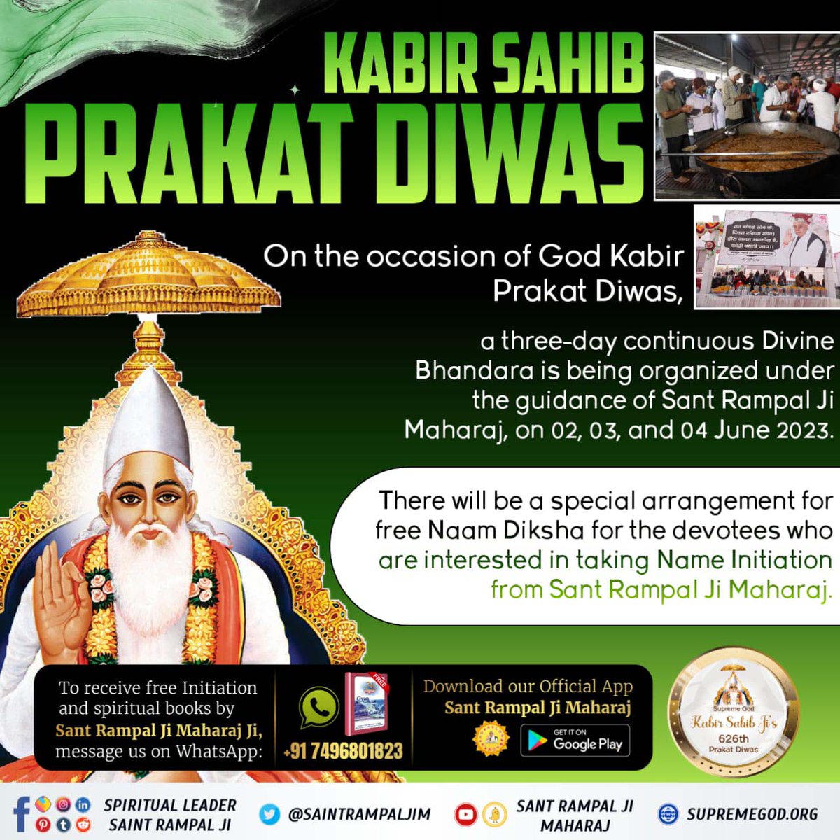 #KabirPrakatDiwas
Three -day Bhandara
2-4 June Singhpura Rohtak organized under the Guidance of Sant Rampal Ji Maharaj.