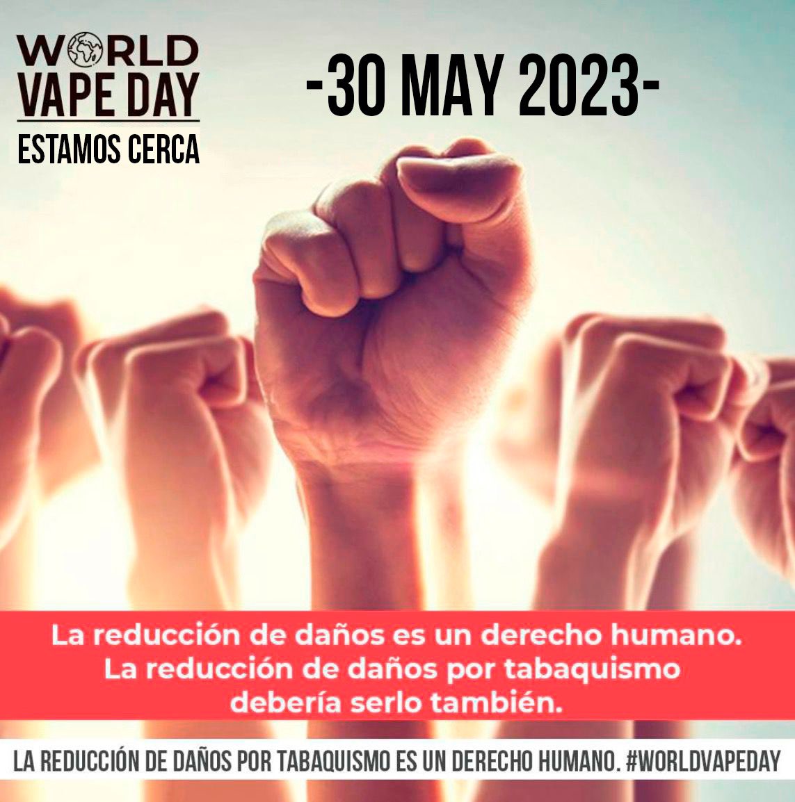 Elegimos el 30 de mayo para celebrar el #WorldVapeDay y compartir historias de éxito y mensajes  positivos sobre el vapeo como #reduccióndedaños. 

Es nuestro derecho humano fundamental, elegir reducir el riesgo y mejorar nuestras vidas al cambiar de fumar a vapear. 

#WVD23