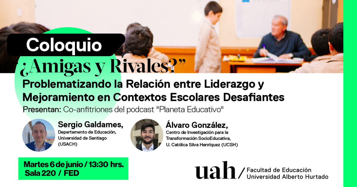 educacionuah's tweet photo. #AgendaFED En esta sesión contaremos con la presencia de dos expertos que guiarán la conversación para buscar problematizar la relación entre liderazgo y mejoramiento a partir de resultados de dos proyectos Fondecyt. Inscripciones: https://t.co/Y5SQLkcmtm, las y los esperamos!✨ https://t.co/e6guiM6FqY