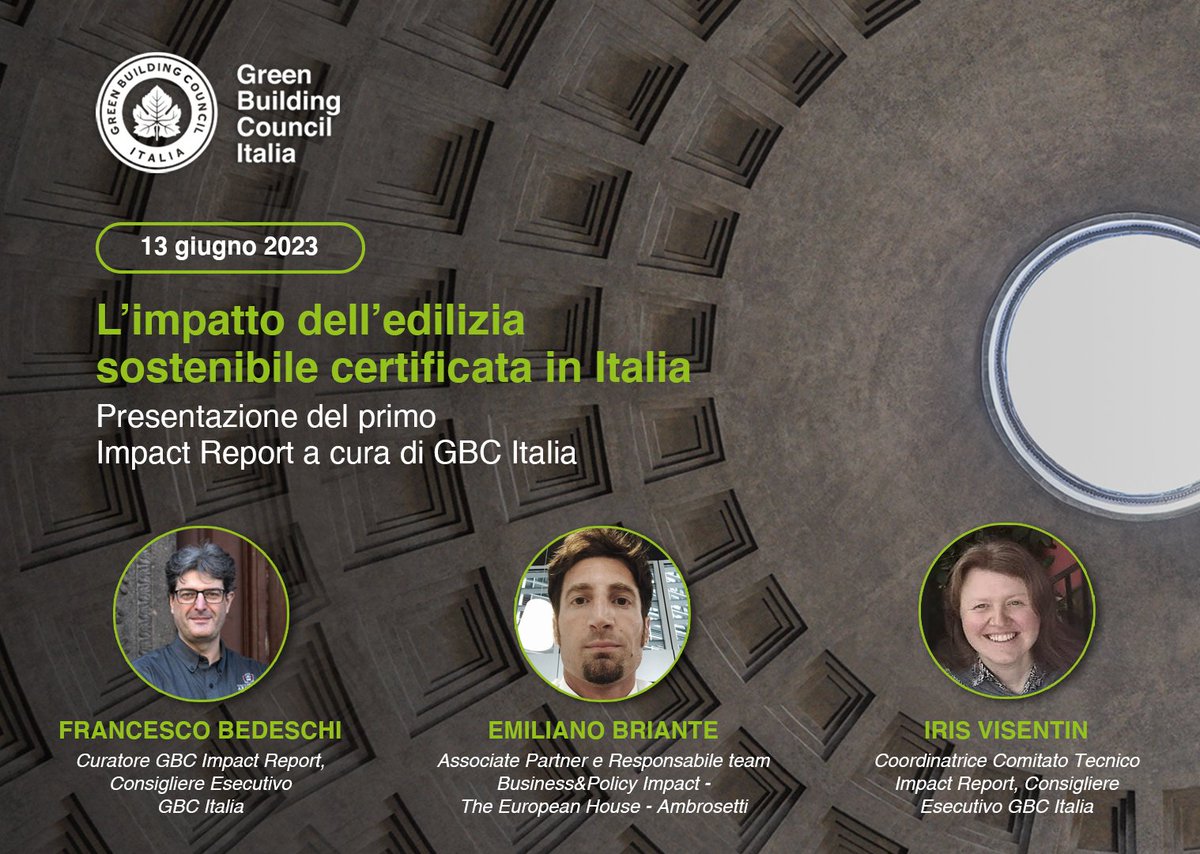 Primo #Impact #Report dell’edilizia sostenibile certificata in Italia a cura di <a href="/GBCItalia/">Green Building Council Italia</a>, ne presentano i contenuti: Francesco Bedeschi -<a href="/GBCItalia/">Green Building Council Italia</a>, Iris Visentin -<a href="/GBCItalia/">Green Building Council Italia</a> e Emiliano Briante -<a href="/Ambrosetti_/">The European House - Ambrosetti</a>
📅 13 giugno
🕦 11.30

Registrati al #Webinar: bit.ly/3LTB9uU