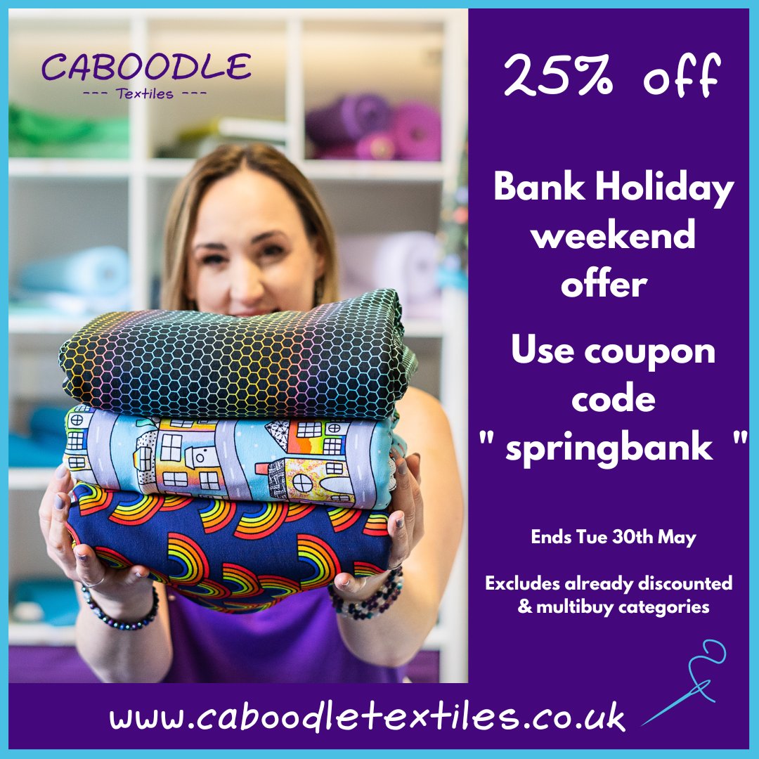 25% off Bank Holiday Sale. Sew many sale offers - mailchi.mp/caboodletextil…