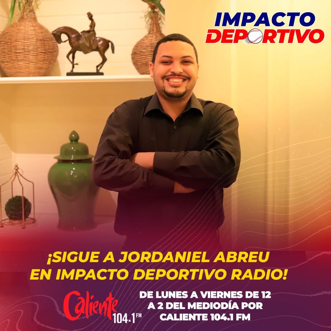 EricFeliz12's tweet photo. Hoy en Impacto Deportivo Jordaniel Abreu va a hablar sobre:  

Los mejores dominicanos en el mes de mayo.

No te lo pierdas a las 12 del mediodía por caliente 104.1 FM.

@Elreydelaradio
@JordanStatsRD
@Caliente1041FM
#YoEscuchoImpactoDeportivo https://t.co/sffLvuJalb