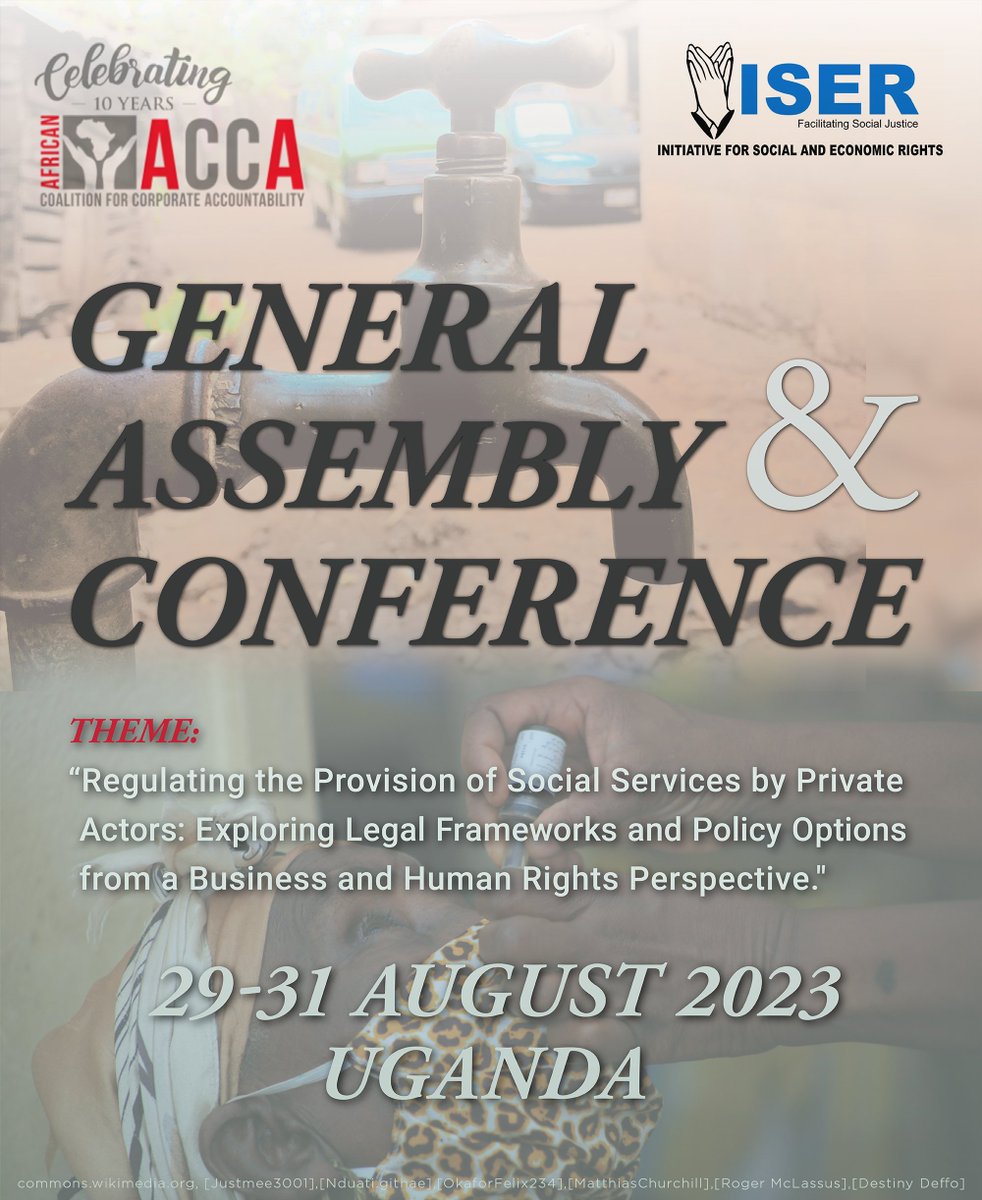 @AfricanACCA  invites you to the Annual General Assembly &Conference on the provision of #socialservices by #PrivateActors
🗓️29-31 August 2023
 📍Uganda
 🔗tinyurl.com/2886k2jk
@CHR_HumanRights @ISERUganda