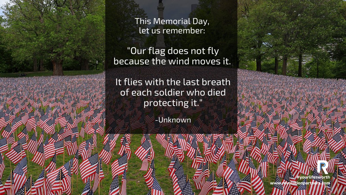 RealizeRev's tweet image. Today we honor those who sacrificed themselves for our freedom. #realize #LifesWorth