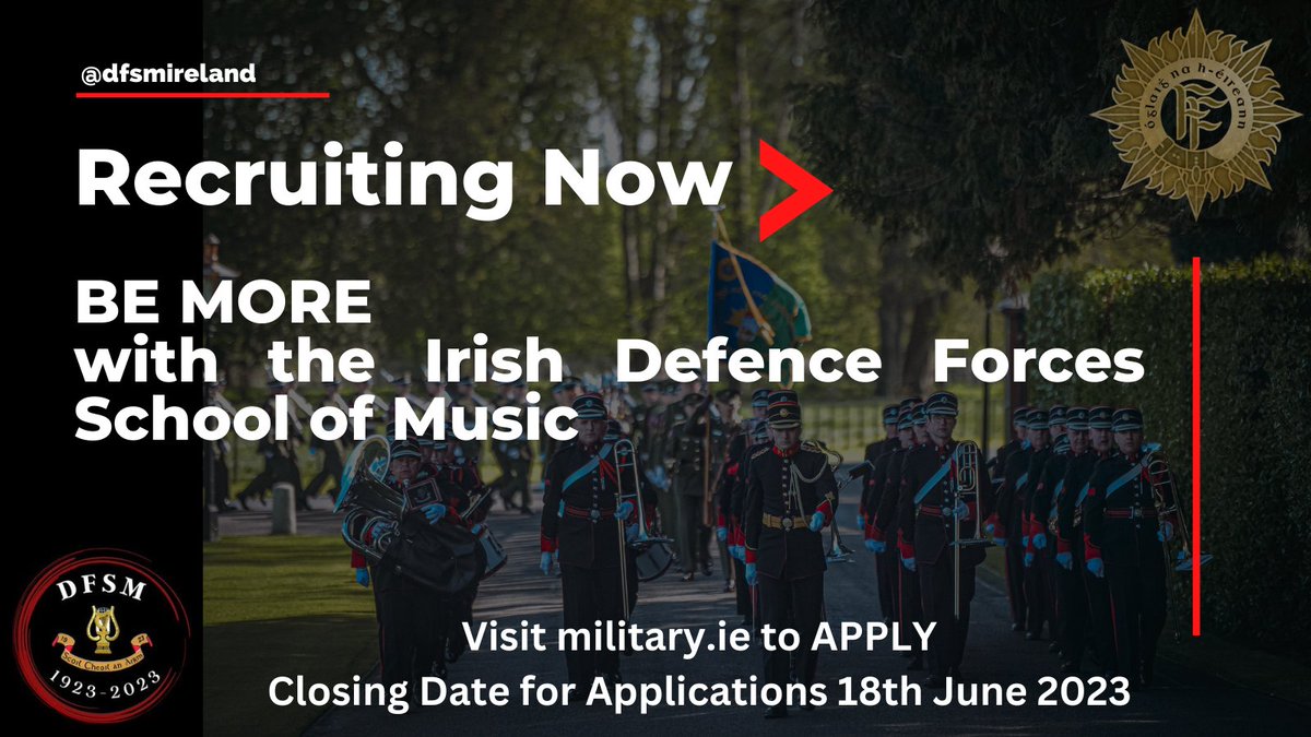 DFSMIreland's tweet photo. RECRUITING NOW
The Defence Forces School of Music is recruiting for instrumentalists.
For more information visit https://t.co/YMjWaRocb5 "Current Competitions" section.
Application Deadline 18 June 2023 https://t.co/iHS7RanwNy