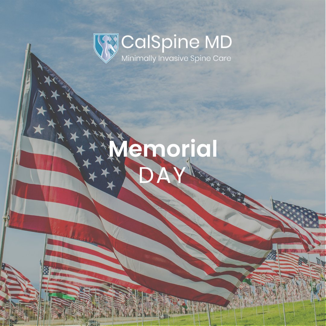 CalSpineMD's tweet photo. This #MemorialDay we honor those who made the ultimate sacrifice in service to our country and to their families

#memorialday2023 #calspinemd https://t.co/ZVghriGQuU