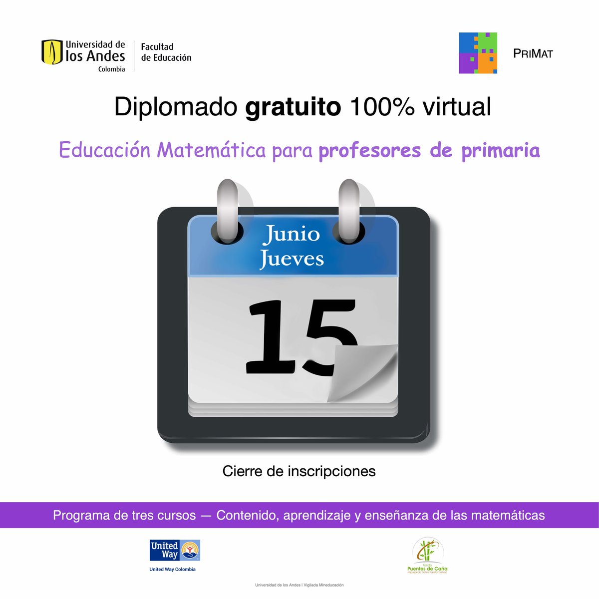 ¡Quedan pocos días!
No dejes pasar esta oportunidad de formación.
Más información en bit.ly/PRIMAT20232_In… 

<a href="/UnitedWayCO/">United Way Colombia</a> <a href="/coursera/">Coursera</a> <a href="/FacuEducacion/">Facultad Educación | Uniandes</a> <a href="/uedUniandes/">UED Uniandes - Educación Matemática</a> 
#primaria #educaciónprimaria #matemática #educaciónmatemática #mooc #cursogratis #diplomado