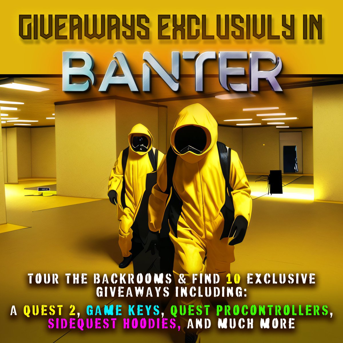 There are now over 75 exclusive prize giveaways hidden across Banter! Hunt down those [CLICK ME]’s to be in for your chance of winning 🎁

Stay in the know about all things Banter by joining our Discord server ➡ discord.gg/bantaverse. 

#BanterVR #SideQuestVR #SocialVR #Quest2