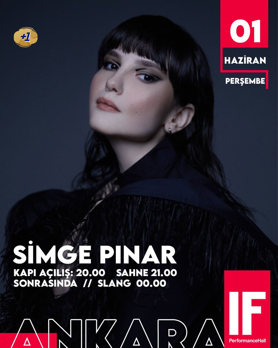 IFPerformance's tweet photo. "SİMGE PINAR" 1 Haziran Perşembe akşamı saat 21'de IF sahnesinde!
Biletler https://t.co/YAGB8XCzOJ'da…
Sonrasında ise saat 23.30'dan itibaren "SLANG" sizlerle...
#IFPerformance #IFPerformanceHall #ifperformance #Ankara #Event #GeceIFteBiter #KırmızıyaKoş #SimgePinar @simgepinar https://t.co/EvaGGwxJlj