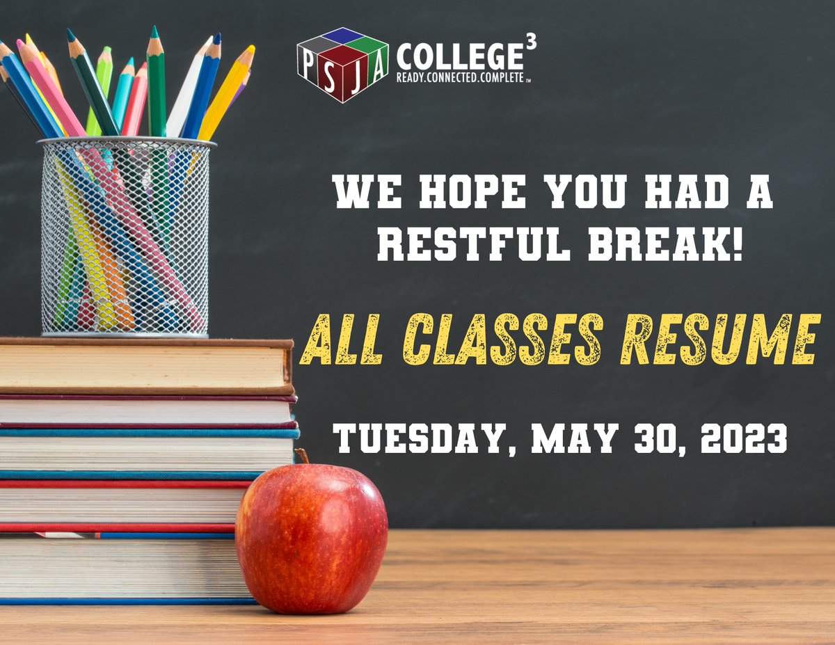 PSJAISD's tweet image. We hope you had a restful break! 

Don't forget, classes for all PSJA ISD students resume tomorrow, Tuesday, May 30, 2023.