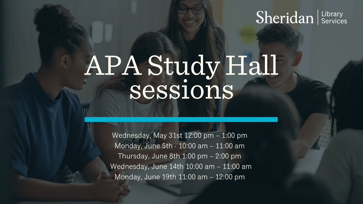 APA Study Hall is back!
  
Session dates:
Wed, May 31st 12:00 pm – 1:00 pm
Mon, June 5th - 10:00 am – 11:00 am
Thu, June 8th 1:00 pm – 2:00 pm
Wed, June 14th 10:00 am – 11:00 am
Mon, June 19th11:00 am – 12:00 pm

To register, visit sheridancollege.libguides.com/c.php?g=716445