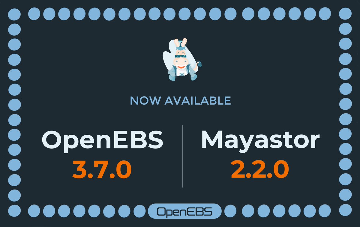 🎉Introducing the latest #OpenEBS and #Mayastor release! Highlights: App-aware replica placement, in-memory log-based rebuild, HA fixes, and more! Check the release notes: OpenEBS 3.7.0: github.com/openebs/openeb… Mayastor 2.2.0: github.com/openebs/mayast… #ContainerNativeStorage