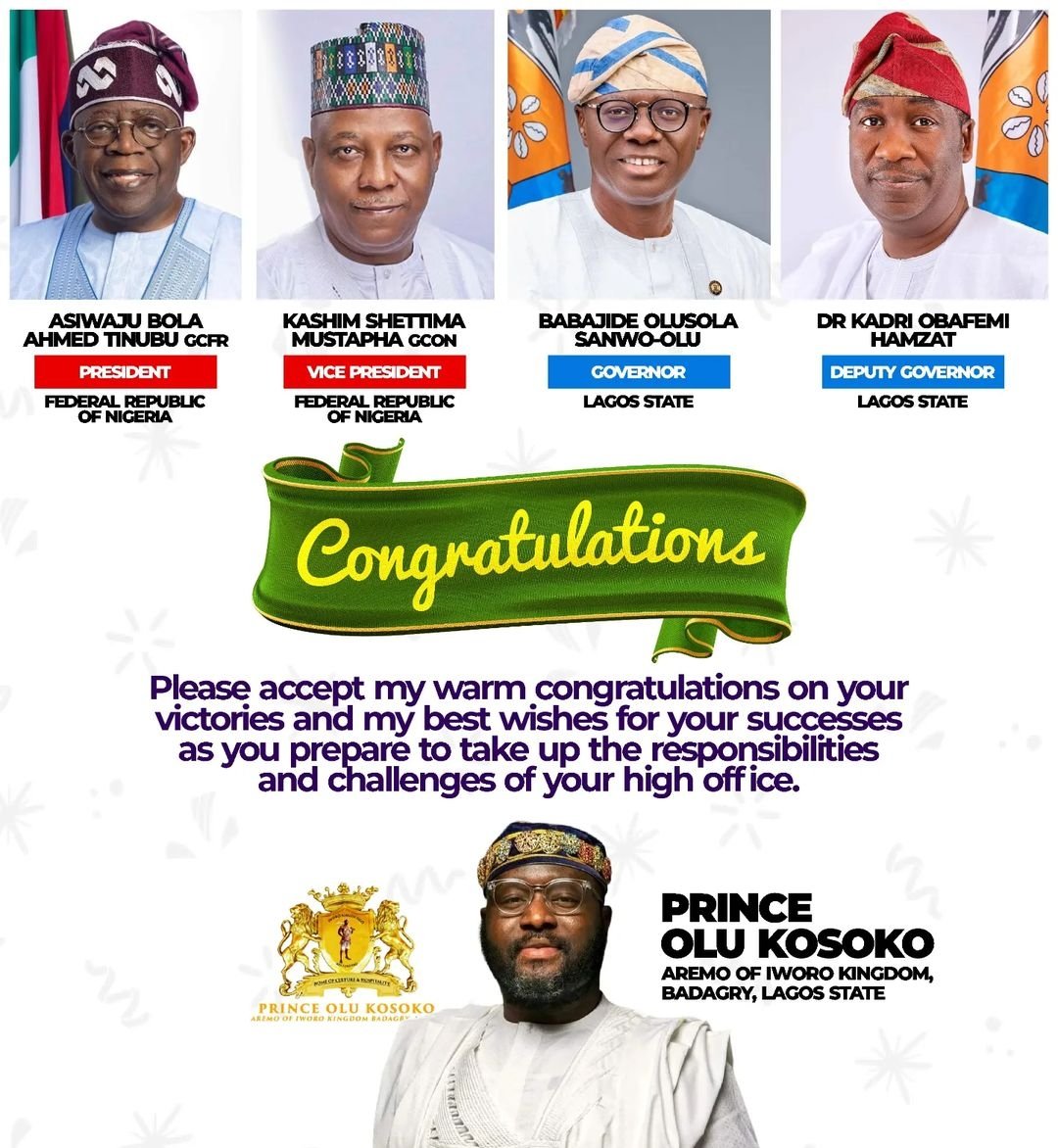 On behalf of the people of Iworo Kingdom, Badagry,I extend my heart felt congratulations to the New President Of Republic  Of Nigeria, Asiwaju Ahmed Tinubu and   The Governor of Lagos State , "Mr Governor",  Babajide Sanwo Olu as you lead  Nigeria and Lagos into greater heights.
