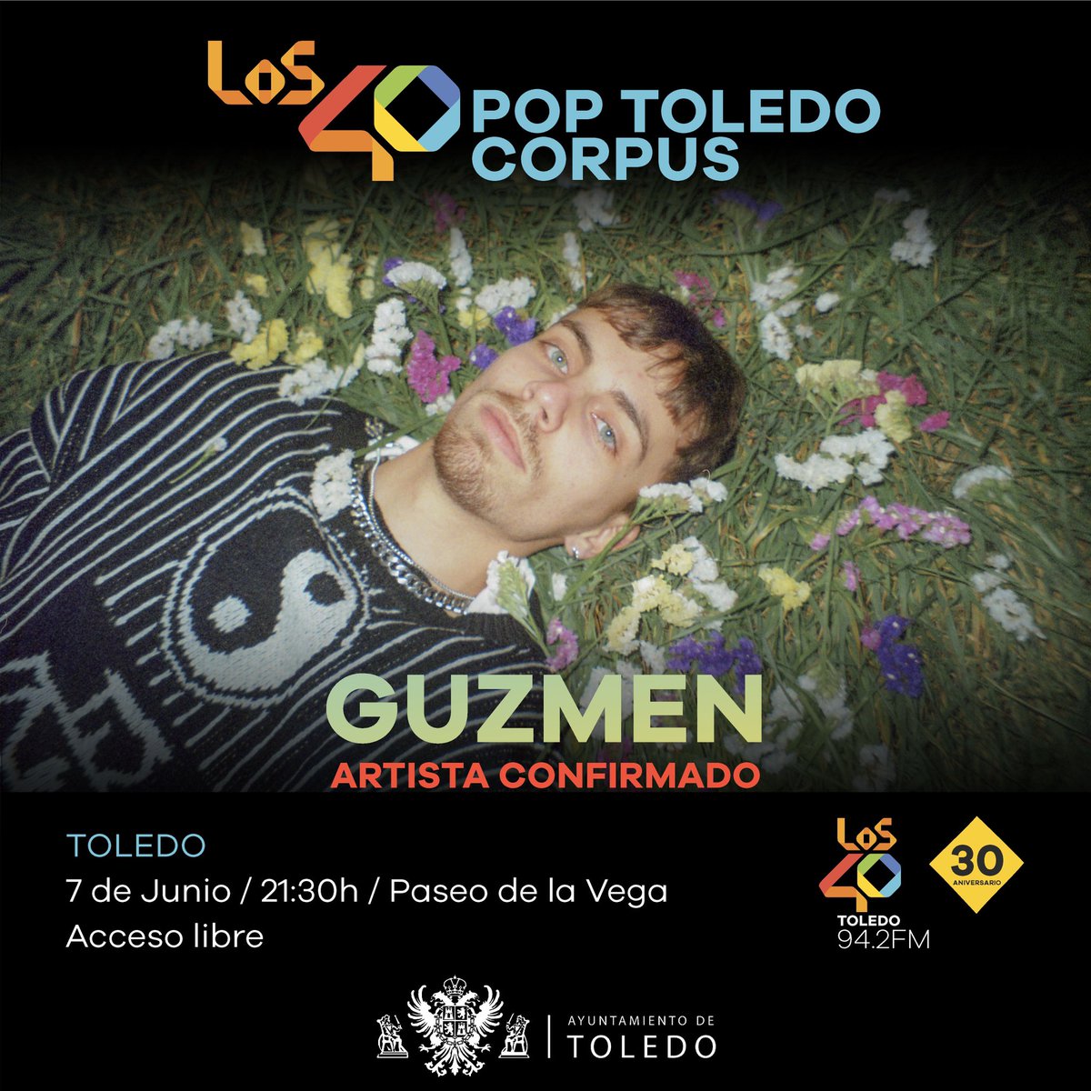🔥 <a href="/guzmennn/">guzmen</a> #ArtistaConfirmado 🔥

🔵  <a href="/Los40/">LOS40</a> y <a href="/toledoayto/">Ayuntamiento de Toledo</a> presentamos 

#LOS40POPToledo #Corpus 

El mayor festival pop al aire libre y con acceso libre de Castilla-La Mancha 

🗓️ 07 junio 2023
⏰ 21:30 horas
📍Paseo de la Vega (Toledo)
✅ Acceso libre

#los40  #corpus