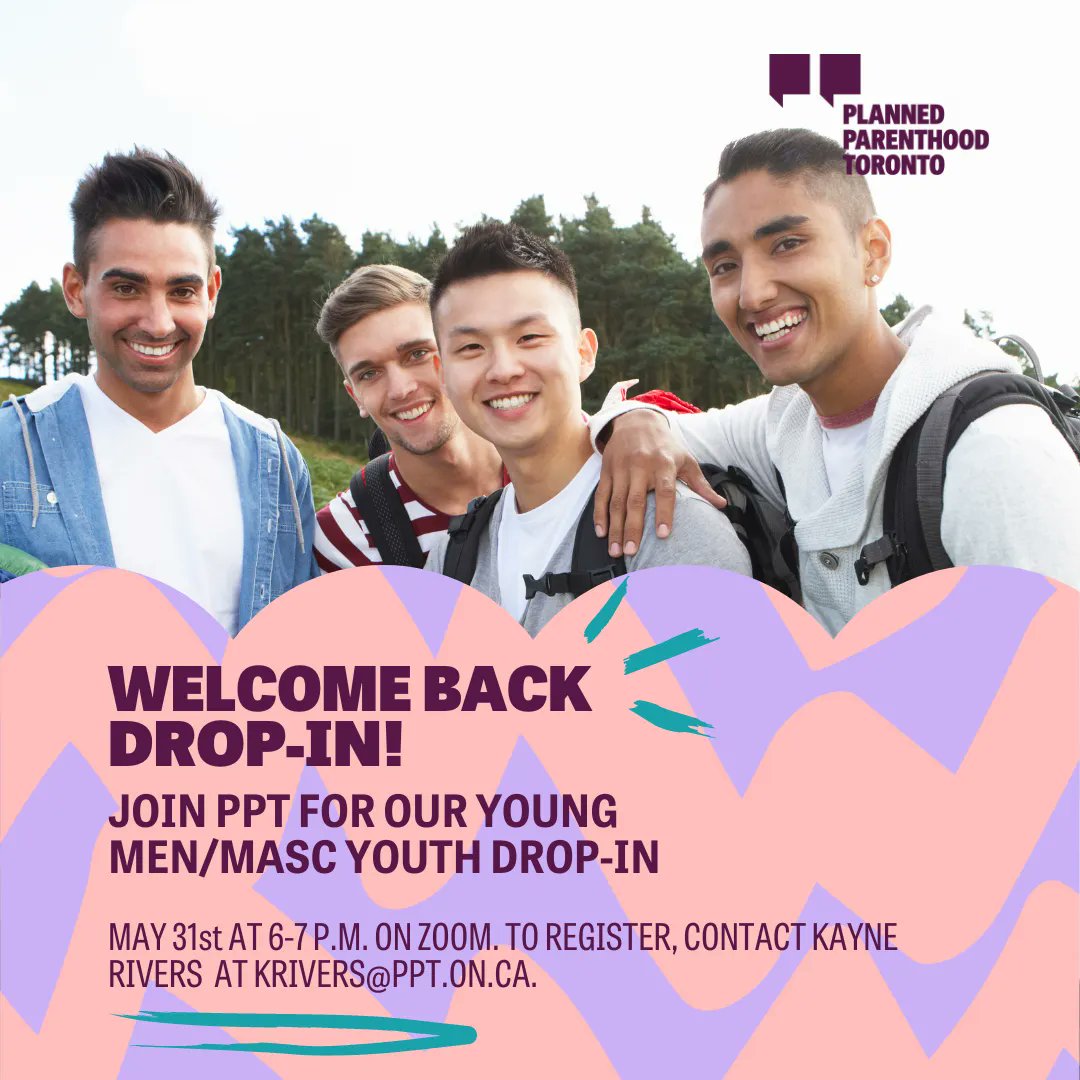 Planned Parenthood Toronto (@ppofto) on Twitter photo Calling all young men/masculine-identified youth ages 16-29 in Toronto! Looking for a chill space to connect with others? PPTโs Youth and Masculinities Project invites you to join our virtual drop-in this May 31 at 6-7 pm! For more info or to register, email krivers@ppt.on.ca. Calling all young men/masculine-identified youth ages 16-29 in Toronto! Looking for a chill space to connect with others? PPTโs Youth and Masculinities Project invites you to join our virtual drop-in this May 31 at 6-7 pm! For more info or to register, email krivers@ppt.on.ca.