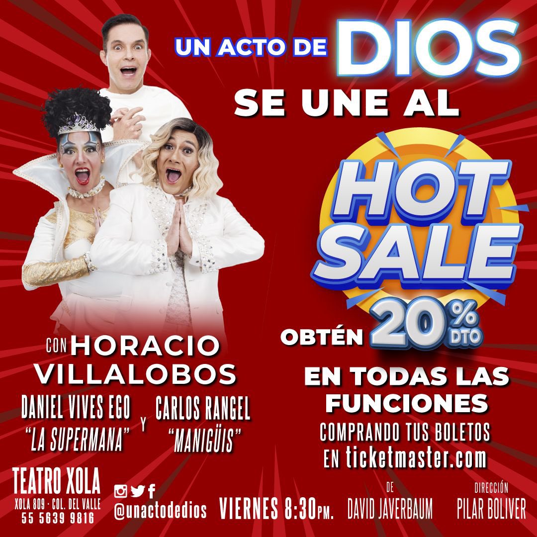 Aprovecha el Hot Sale para comprar tus boletos de <a href="/UnActoDeDios/">Un Acto de Dios</a> con un 20% de Desc. ticketmaster.com.mx/un-acto-de-dio…