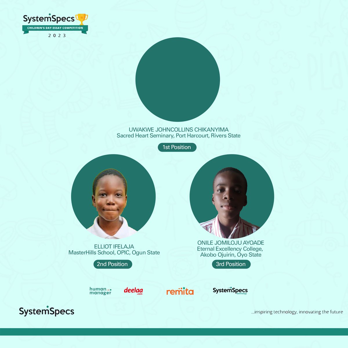 SystemSpecsNig's tweet photo. Unveiling the 2023 Top 3 Winners for the Junior category!🥳🥳
Big CONGRATULATIONS to you. We’re honored to celebrate you today.👏🎊🎉🎖
#SystemSpecsCDEC #EssayCompetition #CDEC2023 #ChildrenEssayCompetition #winnersceremony #SystemSpecsCDEC2023 #Systemspecs https://t.co/J4UNr4vRGF