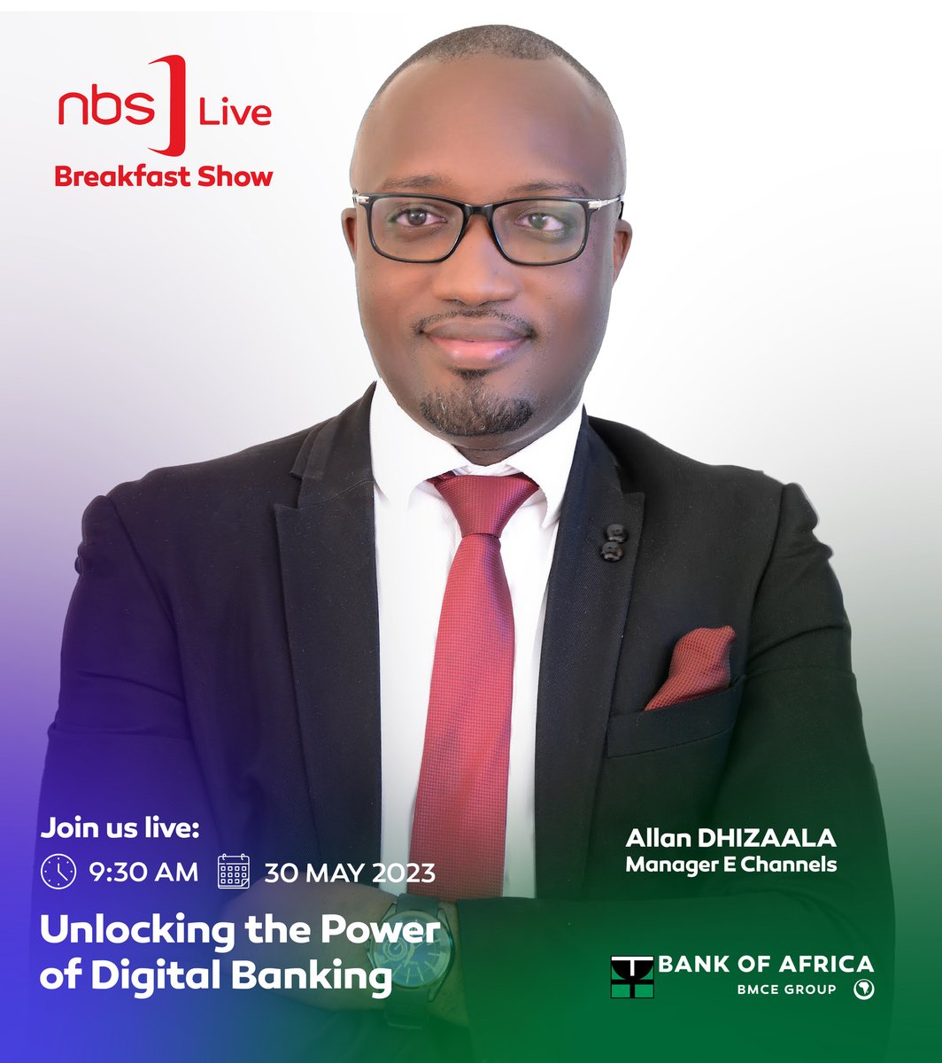 BankOfAfrica_Ug's tweet photo. Join us tomorrow at 9:30 am on @nbstv for an exclusive TV interview with Allan Dhizaala, E-Channels Manager! We're delving into "Unlocking the Power of Digital Banking: Empowering Today’s Customer."📺🌐💡 Stay tuned! #DigitalBanking #EChannels #NBS #bankonBOA https://t.co/Rd3p50h3de