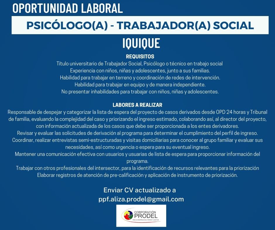 ProdelOficial's tweet photo. #Atención #Iquique Corporación PRODEL está en búsqueda de profesional #Psicólogo #Psicóloga 
#TrabajadorSocial #TrabajadoraSocial para desempeñar funciones en PPF Aliza en la ciudad de Iquique
Si estás interesado, envía tu CV actualizado a:
ppf.aliza.prodel@gmail.com https://t.co/Us37bcLhNy