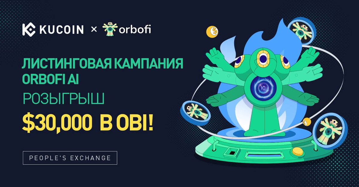 KuCoinRussian's tweet image. 🔥Листинговая Кампания #Orbofi AI: $30,000 в $OBI для Розыгрыша!

⏰ 15:00 29 мая - 15:00 5 июня 2023 года (МСК)

👉🏻 kucoin.com/ru/news/en-orb…