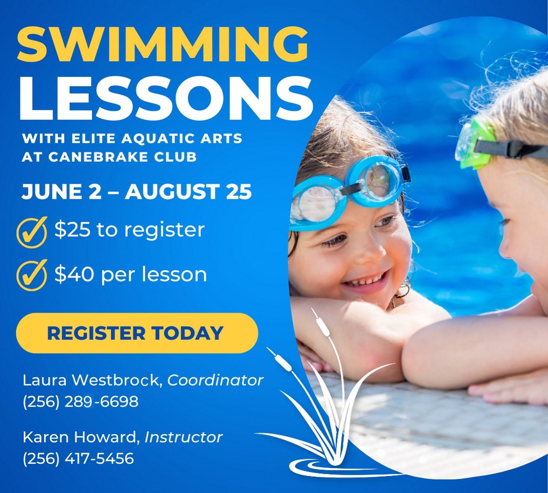 CanebrakeClub's tweet image. Registration is open for 1:1 swimming lessons with Elite Aquatic Arts at Canebrake Club!

June 2nd – August 25th
$25 to register; $40 per lesson

To sign up or for more info, please contact:
Laura Westbrock, Coordinator – (256) 289-6698
Karen Howard, Instructor – (256) 417-5456