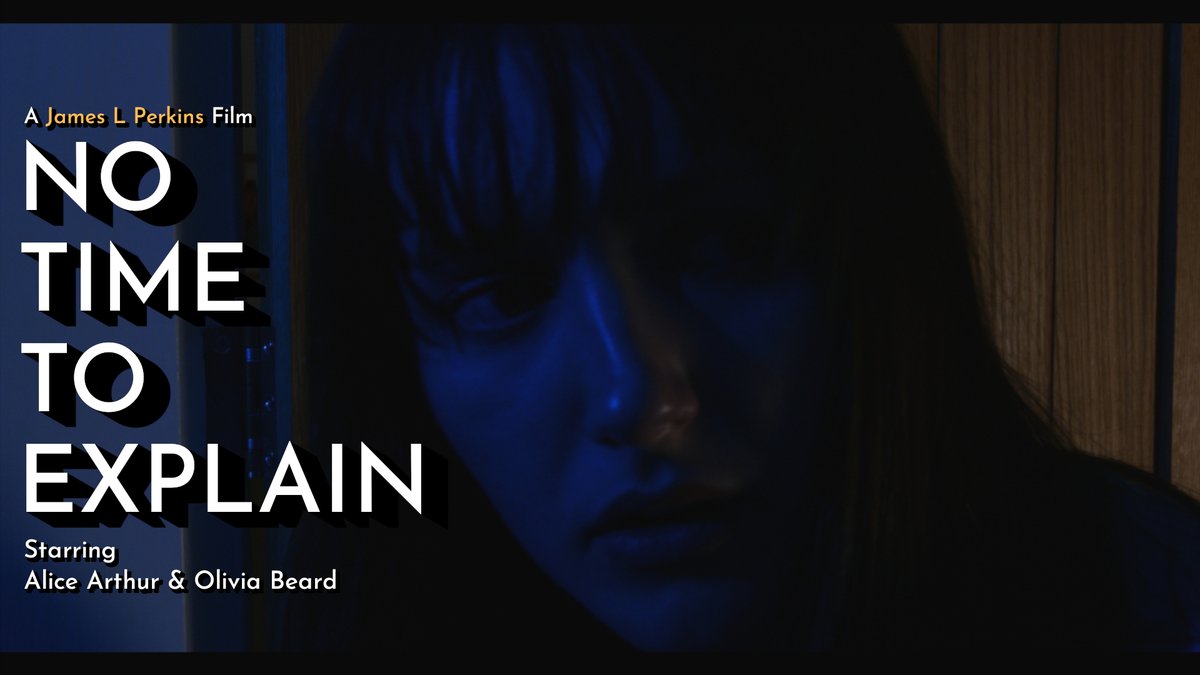Mijmeister's tweet photo. ๐
Alice Arthur & Olivia Beard star in #NoTimeToExplain, the newest short film by Writer/Director James L Perkins.
An official entry into the @LondonHorrorSoc #666Challenge.
Very proud of what we all achieved in such a short amount of time. https://t.co/fU2lqJztji