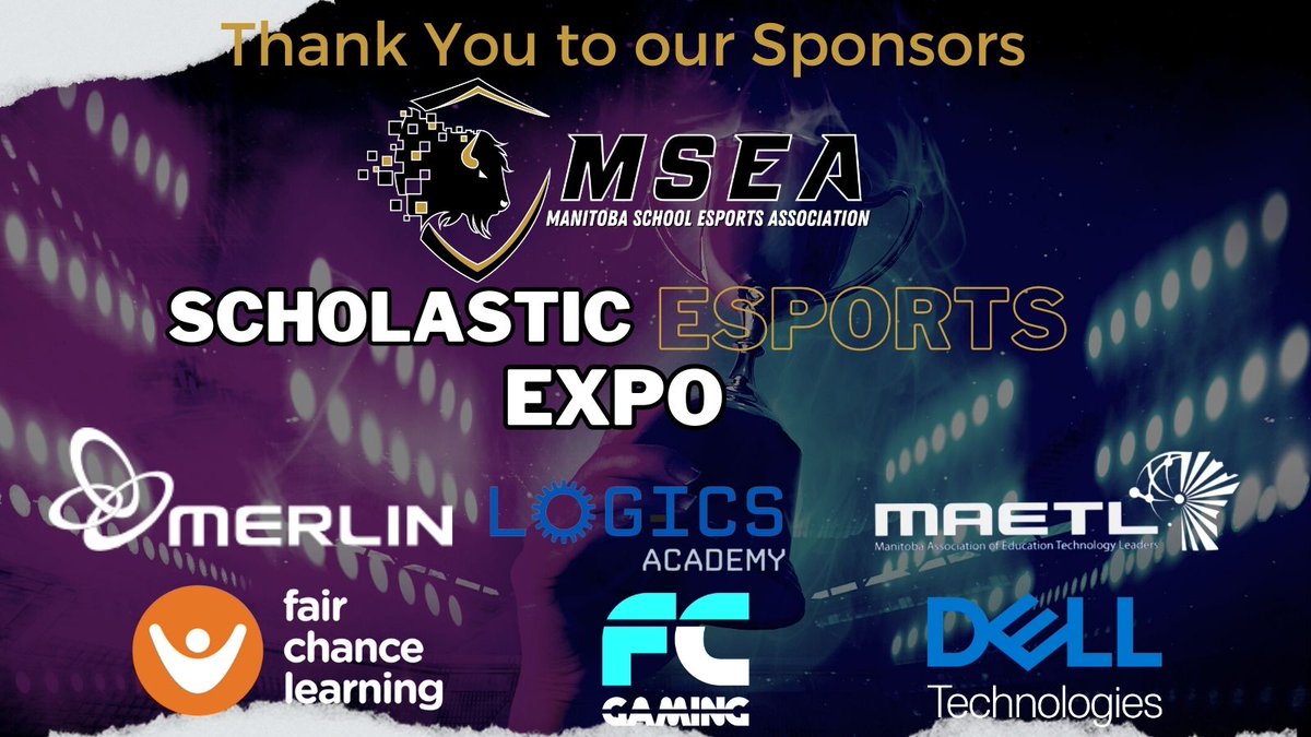 Now that the Scholastic Esports Expo has come and gone a huge thanks goes out to all of our sponsors. The event would not have been possible without your support for school #EsportsEDU in MB. Thanks to @merlin_alerts @LOGICSAcademy @_MAETL @FCLEdu @FcGedu @DellTech #MSEA_gg