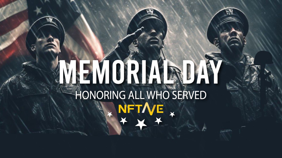 NFTAVE1's tweet photo. Honoring the brave men and women of America's military who selflessly gave their lives while serving the nation. #MemorialDay 🇺🇸🙏 #NFTAVE #NFT101 https://t.co/EzJZKT1AX6