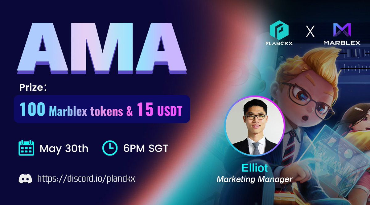 📢 Join us for an exciting #live #AMA with Marblex today！

⏰Date: 6PM on 30th May SGT
🏠Venue: discord.io/planckx
💰Prize Pool:  1⃣0⃣0⃣ Marblex tokens + 1⃣5⃣ USDT

🙌Get your question ready！！
#GameFi  #Web3  #NFTGaming #P2E