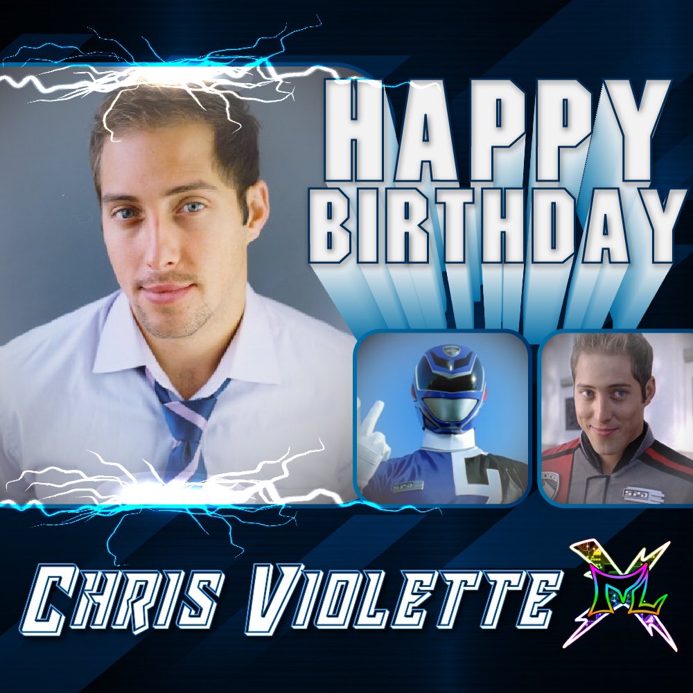 Happy Birthday Chris Violette  