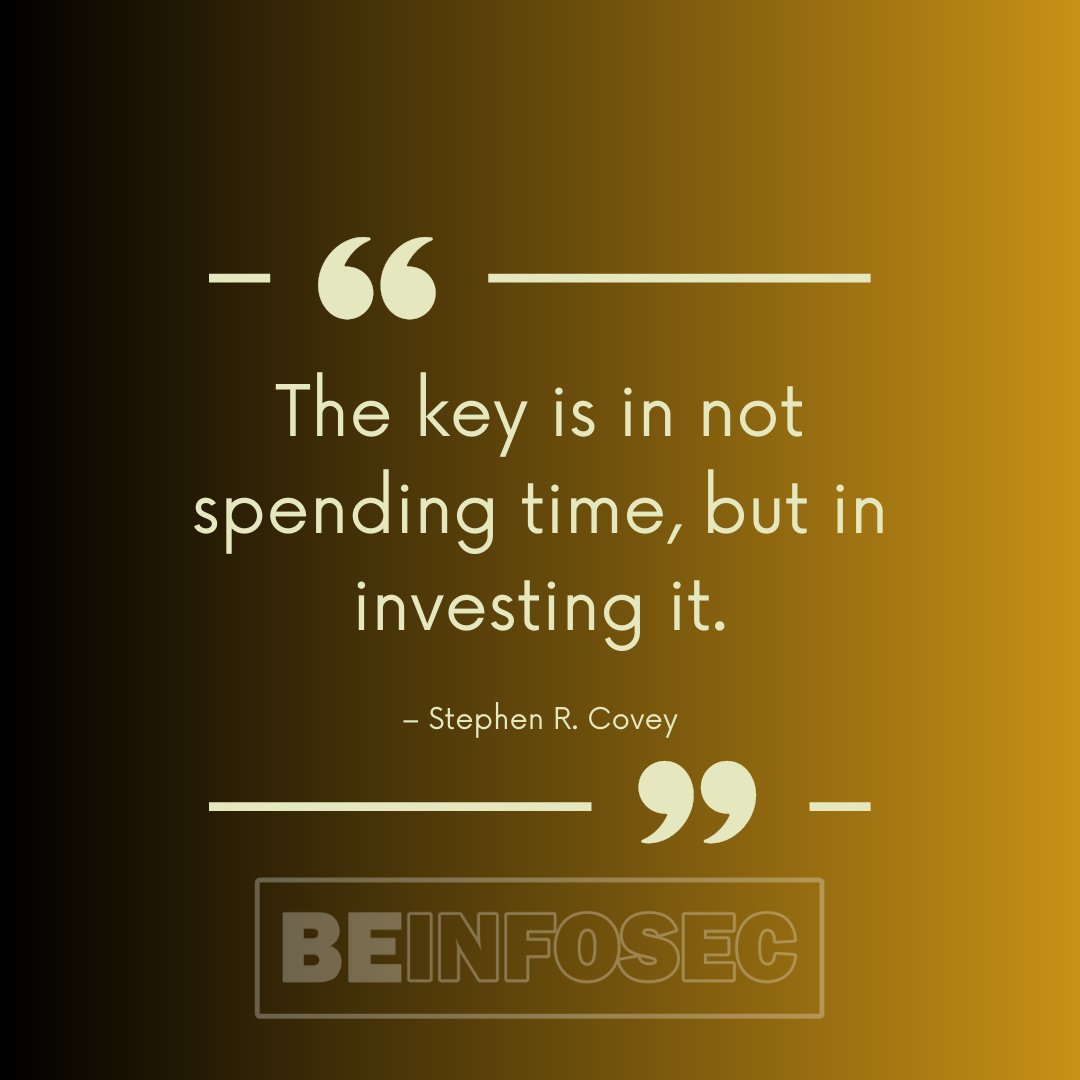 Level up your career by prioritizing focused learning, hands-on experience, and strategic development. Every minute counts, so make each one count towards your goals! Start here beinfosec.com #Cybersecurity #CISSP #infosec #timeisprecious