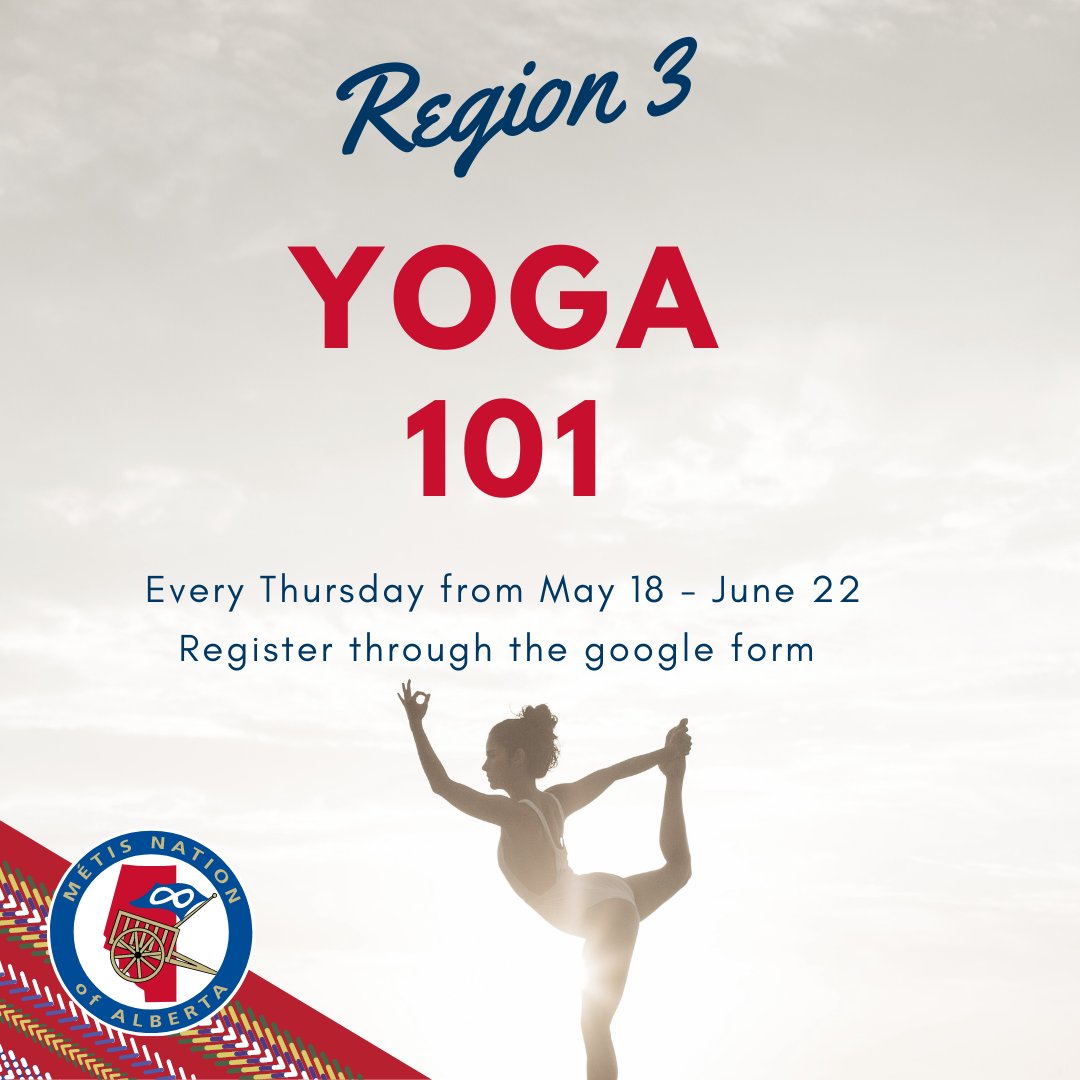 Calling all MNA youth ages 12 - 29 in Calgary!

Join us for yoga 101 on June 1, 8, 15 and 22 from 6:30 - 7:30 at the region 3 office 😊

To register, please fill out the google form link in our bio! #MNAYouth #ABMetis #Yoga101