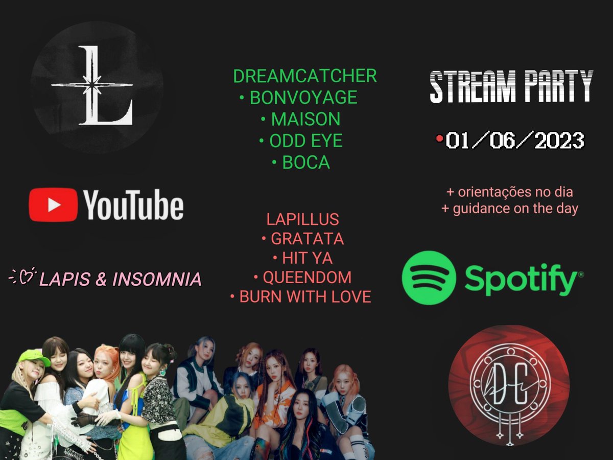 🎶 STREAM PARTY - LAPIS &amp; INSOMNIA | <a href="/dcatcherbr/">Dreamcatcher Brasil ⚔️ ChRocktikal no Brasil 21/06</a> 

🗓️ 01.06.2023 • Quinta-Feira 
🕑 19:00 🇧🇷 

Links da Playlist do Spotify e MV's do YouTube no dia da party, fiquem atentos! 

#Lapillus #라필루스 <a href="/offclLapillus/">Lapillus OFFICIAL</a> 
#Dreamcatcher #드림캐쳐