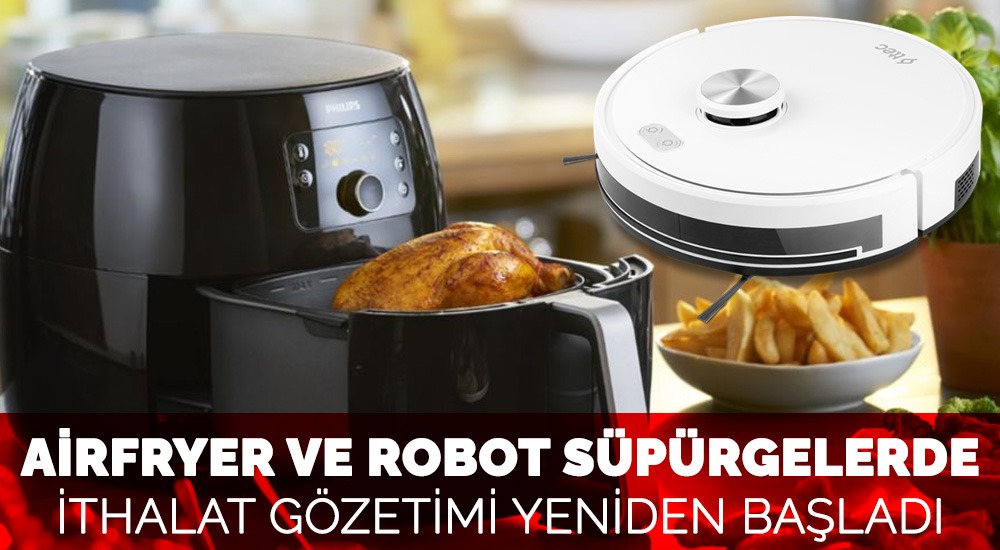 baskagazetecom's tweet image. Airfryer ve robot süpürgelerde ithalat gözetimi yeniden başladı

baskagazete.com/haber/airfryer…

#airfryer #robotsüpürge #ithalat