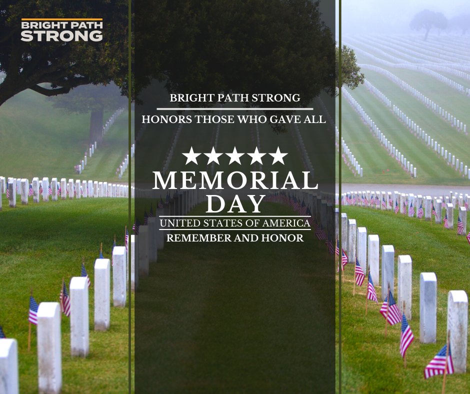 #BrightPathStrong proudly honors those who gave all this #MemorialDay! 🇺🇲