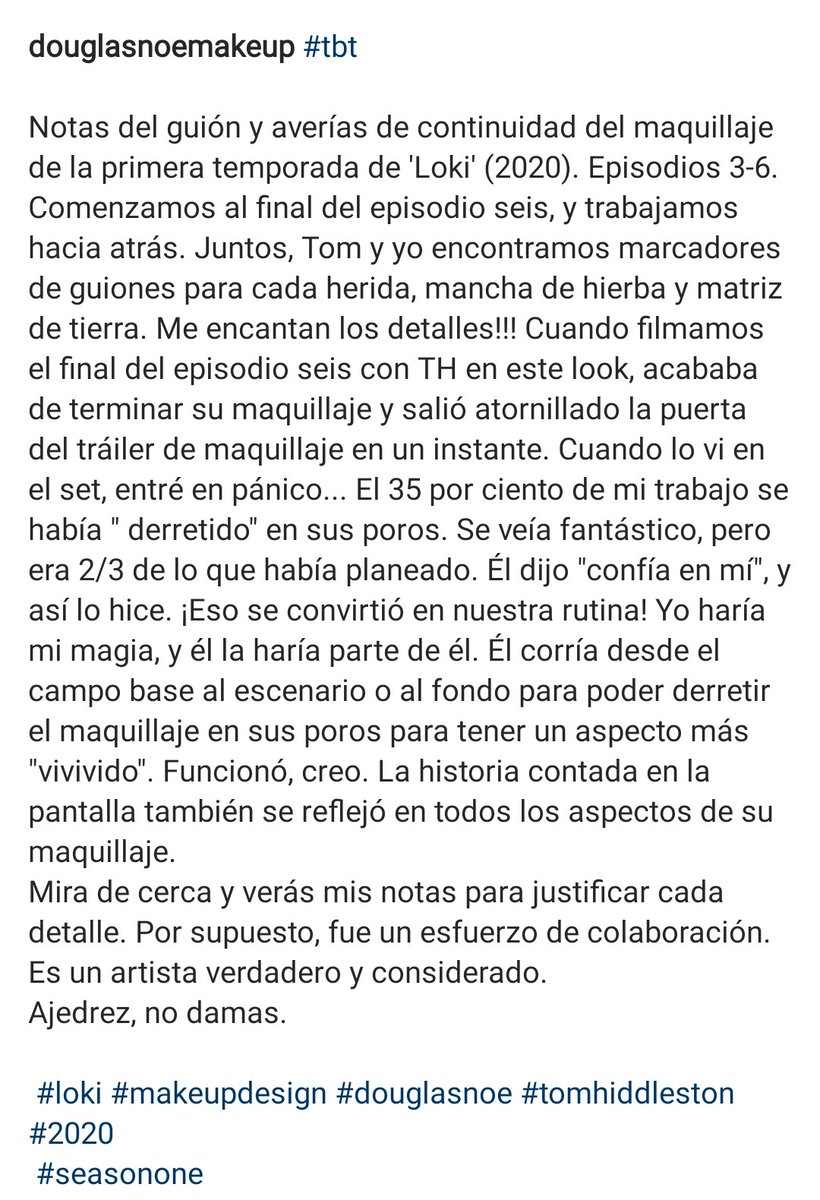 THiddlestonMx's tweet image. Traducción del mensaje de Douglas Noe 
#tbt #Loki #makeupdesign