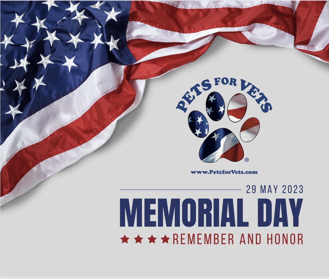 Happy Memorial Day from Pets for Vets! We remember and honor all who served.