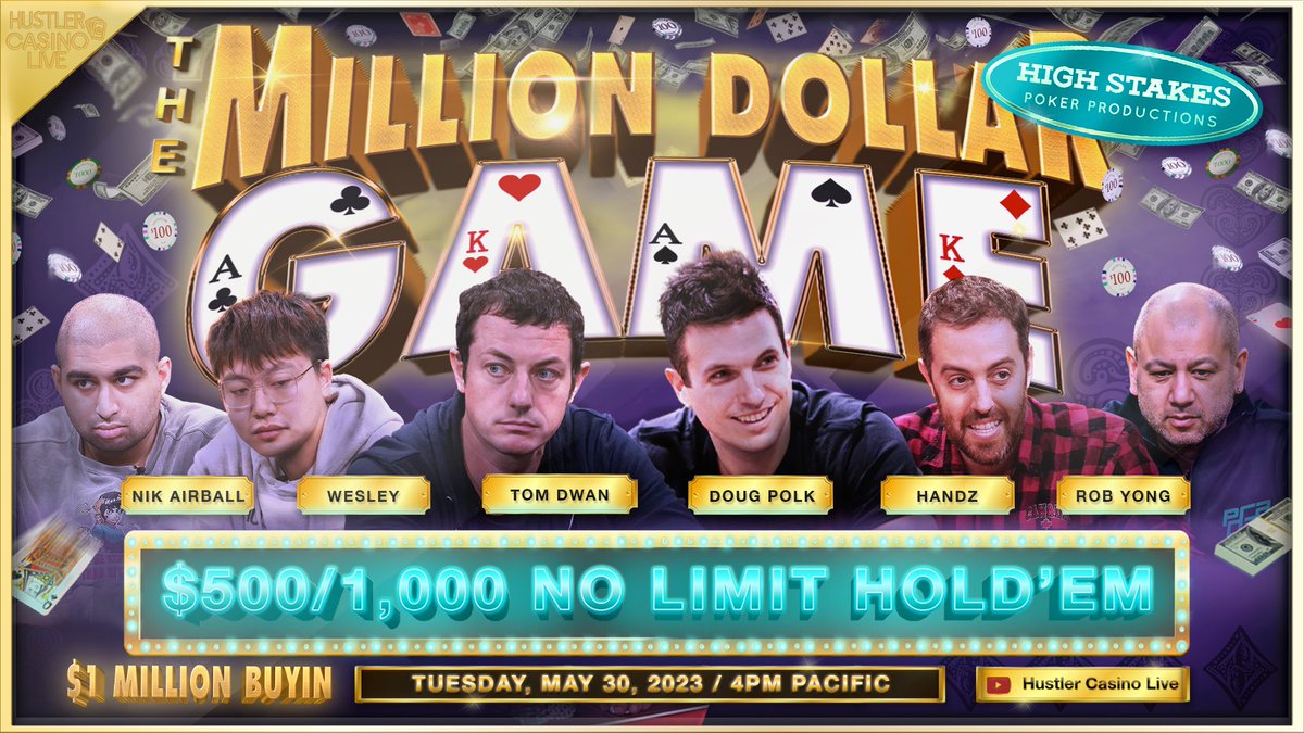 TOMORROW! THE MILLION DOLLAR GAME!!

<a href="/TomDwan/">Tom Dwan</a>
<a href="/DougPolkVids/">Doug Polk (Code Doug)</a>
<a href="/rob_yong_/">Rob Yong</a> 
<a href="/CryptoApprenti1/">Dr.Hash“Wesley”</a> 
<a href="/nikairball/">Nik Airball</a> 
<a href="/HANDZpoker/">HANDZ</a> 

$1 MILLION minimum buyin
$500/1K + $2K BB ante

Tune in tomorrow at 4pm PT

youtube.com/live/9QH0QSCOP…