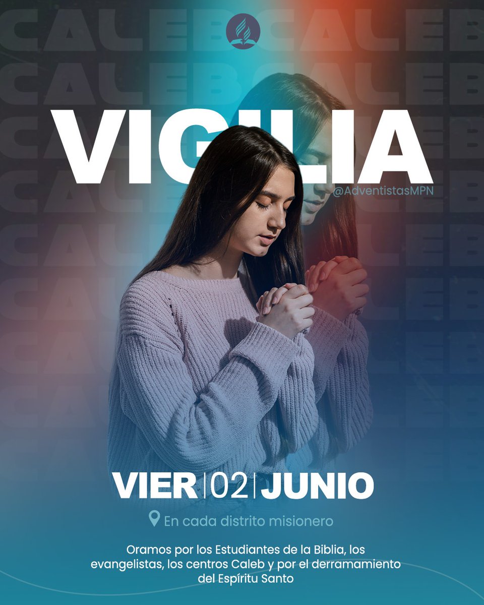 AdventistasMPN's tweet photo. Conecta tu corazón con Dios🙏🏽
📣¿En dónde?
💬en cada distrito misionero (consulta con tu líder o pastor distrital) 
Reavivemos nuestros corazones, estemos juntos en oración🙏🏼
☁️Tocamos el cielo cuando nuestras rodillas tocan el suelo♥️
#NuevasGeneraciones #Caleb2023 #vigilia https://t.co/cK5FErSfGJ