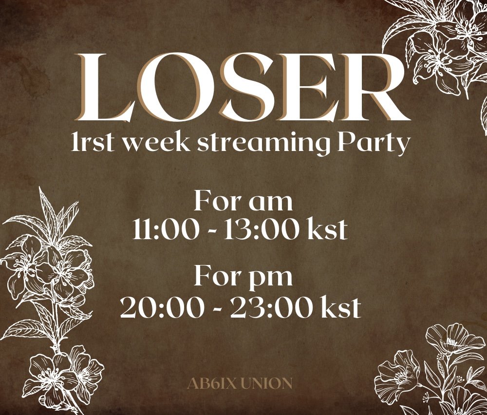 INTL_AB6IX's tweet image. [👥📢] AB6IX - LOSER MV STREAMING PARTY NOTICE🩶

🤍 Increasing our MV views and chances for winning on music shows
🖤 ABNEWs who are available during these streaming party times, please do join❤️‍🔥

🚨 Streaming Party Schedule:
⏰ 11:00 ~ 13:00 KST
⏰ 20:00 ~ 23:00 KST

#AB6IX