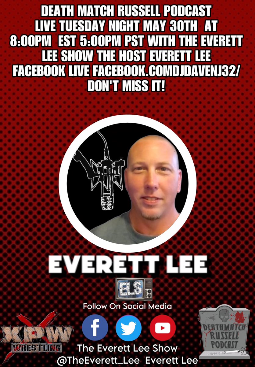 Like Share Retweet! #EverettLee #TheEverettLeeShow #XPWWrestling #SupportProWrestling #SupportindyWrestling #SupportLuchaWrestling #SupportWomensWrestling #SupportDeathMatchWrestling  #DeathMatchRussellPodCast