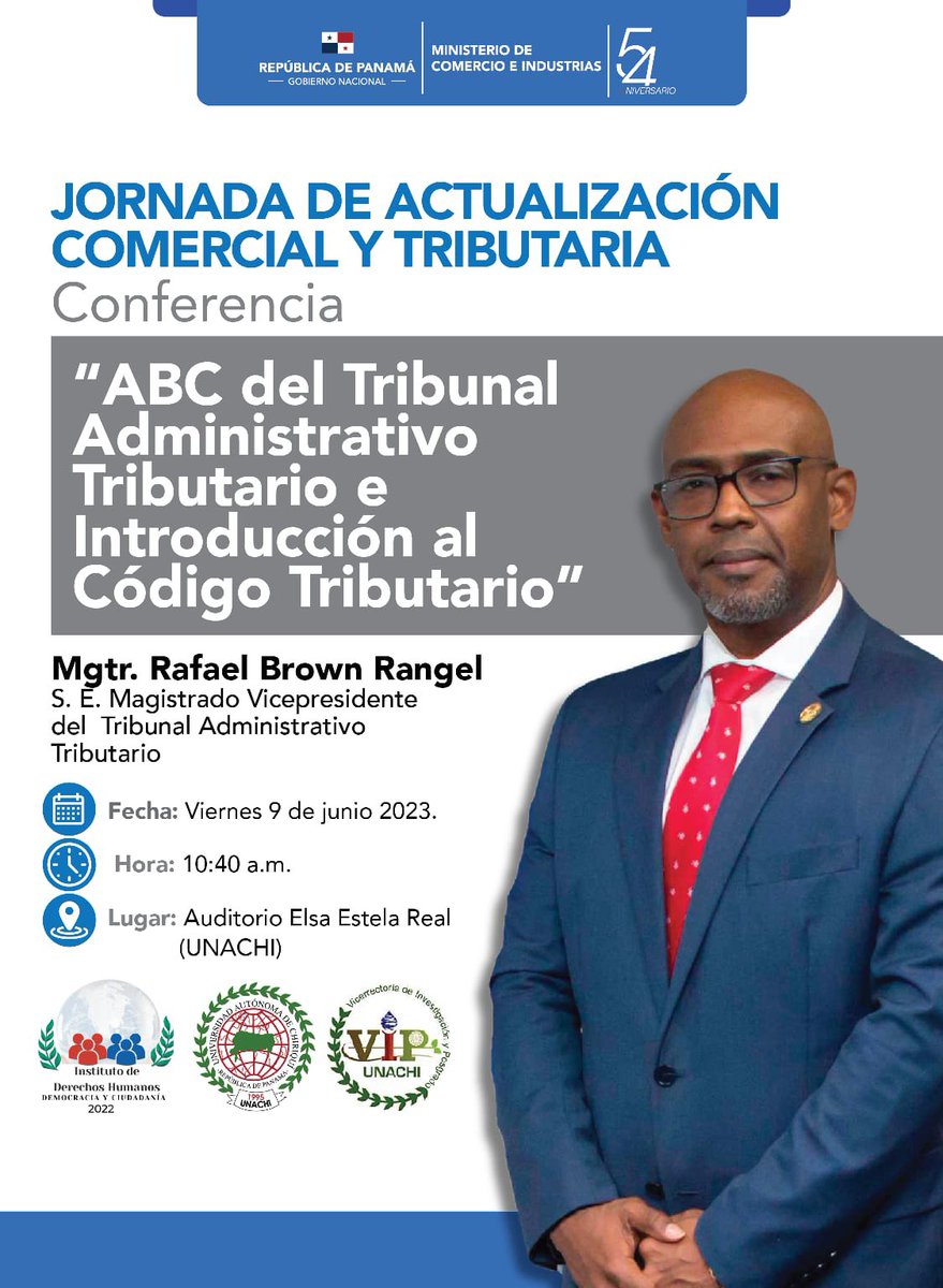 Los invitamos a participar en la Jornada Comercial y Tributaria, a realizarse el viernes 9 de junio de 2023 desde las 8:30 a. m. en el Auditorio Elsa Estela Real de la UNACHI. <a href="/UNACHIpanama/">UNACHI</a>