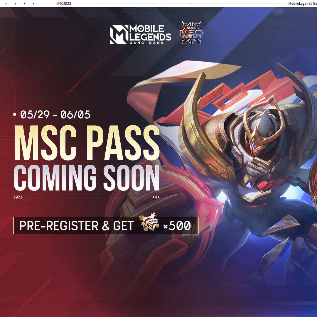 Get ready for the upcoming MSC Pass!

From 05/29 - 06/05, pre-register for MSC Pass and claim 500 MSC Coins on 06/05!

Still worrying about missing out on the info of MSC Pass? Pre-register now and keep yourself in the loop!

#MobileLegendsBangBang
#SEATheWorld
#MSC2023