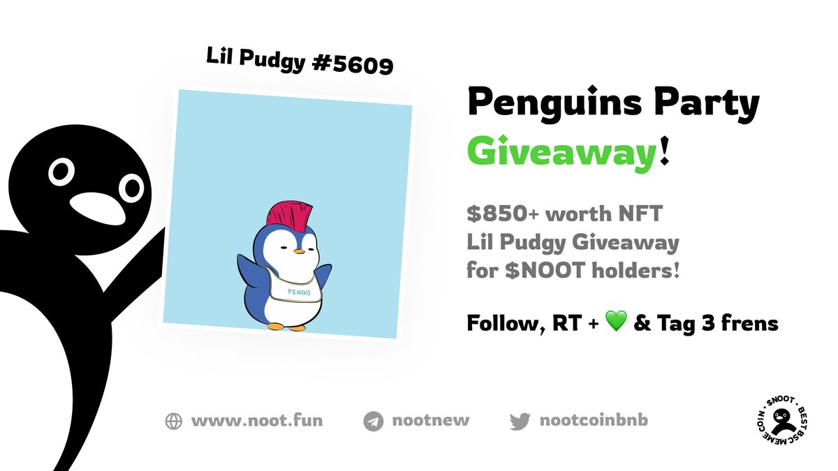 $NOOT (@nootmemecoin) on Twitter photo 🎉 Big Giveaway for $NOOT holders and Penguin Lovers! 🐧
🏆 Prize: <a href="/LilPudgys/">Lil Pudgys</a> #5609 ($850+ worth!)
✅ All you need is:
1️⃣ Follow <a href="/NootCoinBNB/">$NOOT Moved to new Username!</a>
2️⃣ RT + 💚
3️⃣ Tag 3 frens
⚠️ Winner must hold $30 worth of $NOOT before draw! 💰
🗓Results on Saturday, 5 PM UTC! 🏆
🐧Buy $NOOT and 🎉 Big Giveaway for $NOOT holders and Penguin Lovers! 🐧
🏆 Prize: <a href="/LilPudgys/">Lil Pudgys</a> #5609 ($850+ worth!)
✅ All you need is:
1️⃣ Follow <a href="/NootCoinBNB/">$NOOT Moved to new Username!</a>
2️⃣ RT + 💚
3️⃣ Tag 3 frens
⚠️ Winner must hold $30 worth of $NOOT before draw! 💰
🗓Results on Saturday, 5 PM UTC! 🏆
🐧Buy $NOOT and