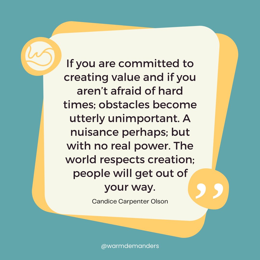 WarmDemanders's tweet image. Stay committed to creating value.

#QOTD #Constructive #Courageous #WarmDemanders