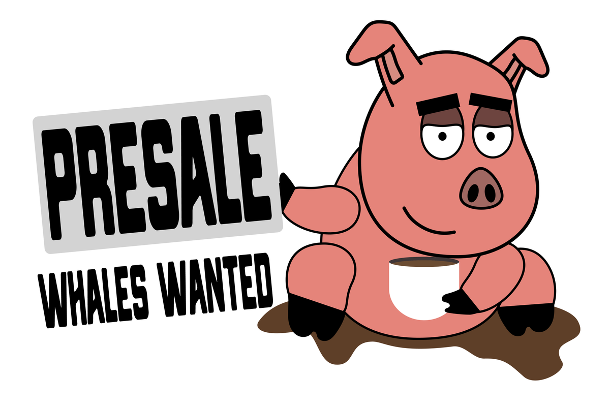 #presale #announcements
Filthy whales wanted. DM.