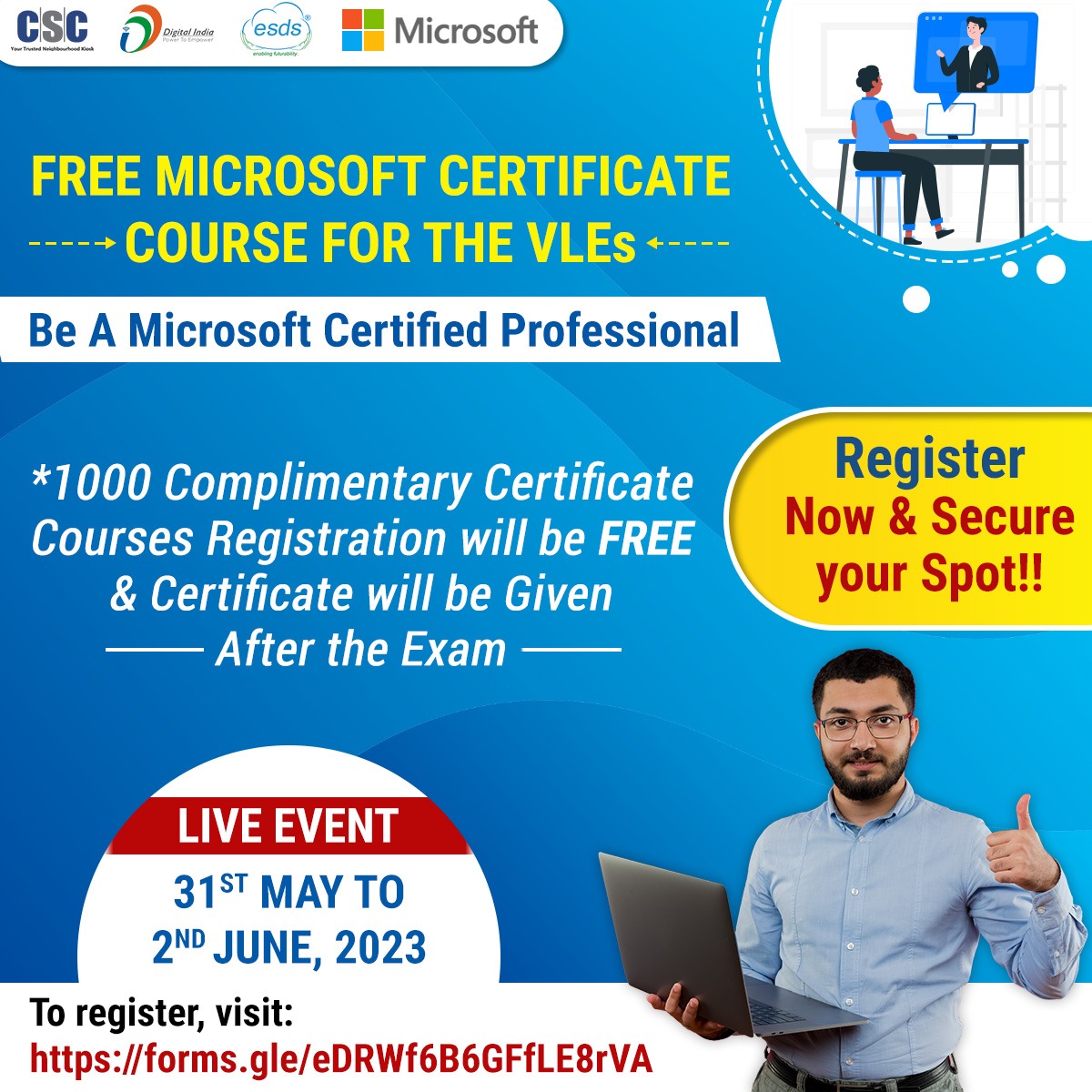 CSCegov_'s tweet image. Microsoft is providing FREE #Microsoft Certificate Courses to 1000 VLEs.

To register,visit:
forms.gle/eDRWf6B6GFfLE8… 

To Join the LIVE Session,visit:

-31st May at 2 PM: bit.ly/VLETraining_Da…
-1st June at 3 PM: bit.ly/VLETraining_Da…
-2nd June at 3 PM: bit.ly/VLETraining_Da…