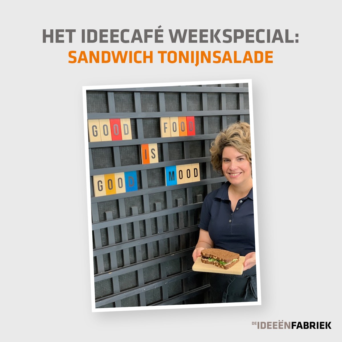 Als jij het weekmenu van Het IdeeCafé al hebt bekeken, dan begrijpen wij dat jij je verheugt op de weekspecial van vandaag. De dames uit het café serveren namelijk onze fameuze sandwich tonijnsalade 😋 Kom jij hem vandaag ook proeven?

#DeIdeeënfabriek #ZakelijkThuis #HetIdeeCafé