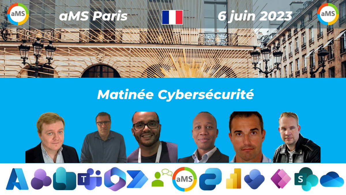 📢 6 juin #aMSParis.
#Microsoft365 #PowerPlatform #MicrosoftTeams #Azure 🤩

🫵 🎟️ Inscriptions bit.ly/InscriptionaMS… 🎟️
🗓️ Agenda ams.community/ams-paris-6-ju…
📱App ams-paris-2023.sessionize.com

👩‍💻Avec une superbe matinée sur le thème #Cybersecurité