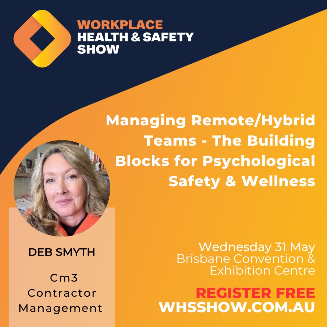 👉 FREE SESSION: Managing Remote Teams - The Building Blocks for #PsychologicalSafety & Wellness
Deb Smyth from Cm3 will outline the principles employed for Cm3’s Compliance team, which has worked remotely since its inception in 2014
Register FREE whsshow.com.au/brisbane/progr…
#WHS23